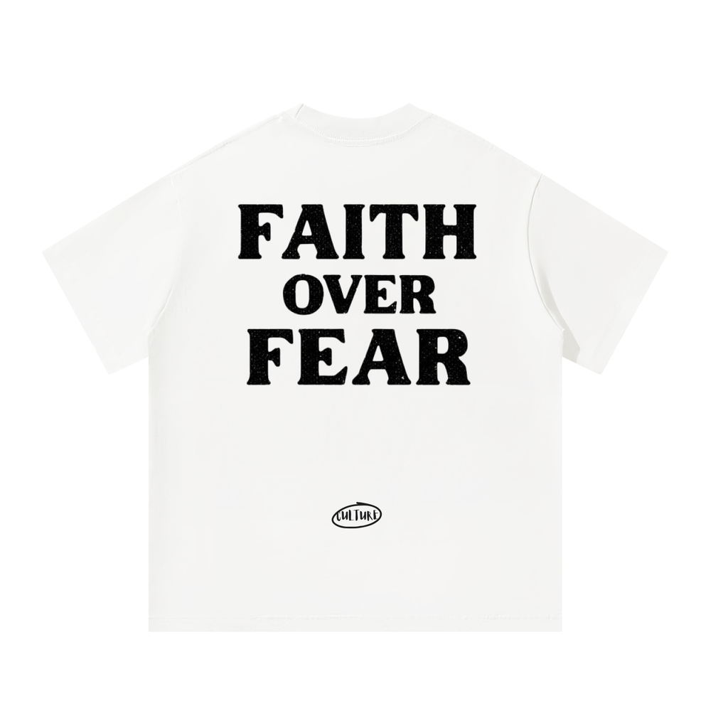 FAITH OVER FEAR T-SHIRTS