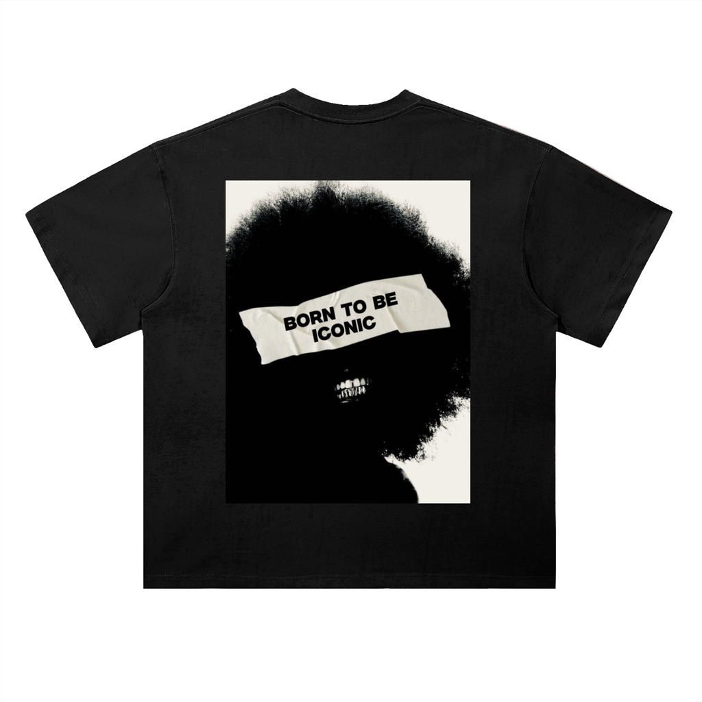 BORN TO BE ICONIC T-Shirt